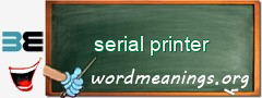 WordMeaning blackboard for serial printer